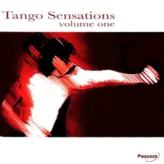 Tango Sensations Volume One