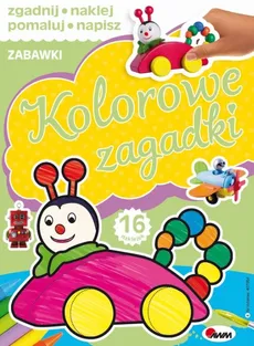 Kolorowe zagadki Zabawki - Piotr Kozera