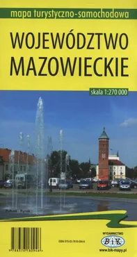Województwo Mazowieckie Mapa turystyczno-samochodowa 1:270000 - Outlet