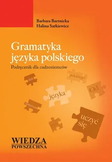Gramatyka języka polskiego Podręcznik dla cudzoziemców - Outlet - Barbara Bartnicka, Halina Statkiewicz