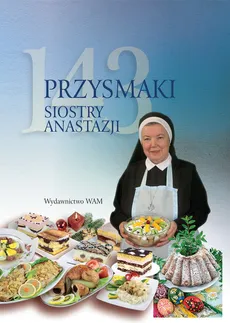 143 przysmaki Siostry Anastazji - Outlet - Anastazja Pustelnik