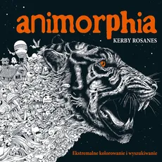 Animorphia Ekstremalne kolorowanie i wyszukiwanie - Outlet - Kerby Rosanes