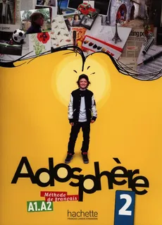 Adosphere 2 Podręcznik ucznia + CD - Outlet - Celine Himber, Marie-Laure Poletti