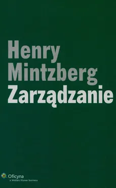 Zarządzanie - Henry Mintzberg