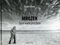 Mrożek Życie warte jest życia - Outlet - Paweł Chara