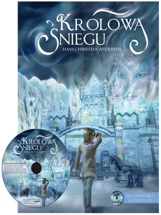 Królowa Śniegu + CD - Outlet - Hans Christian Andersen