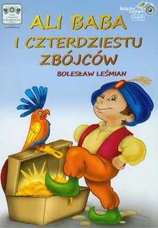 Ali Baba i czterdziestu zbójców - Bolesław Leśmian