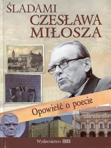 Śladami Czesława Miłosza - Dorota Nosowska