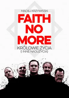 Faith No More - Outlet - Maciej Krzywiński