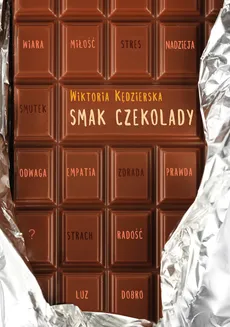 Smak czekolady - Outlet - Wiktoria Kędzierska