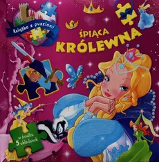 Śpiąca królewna Książka z puzzlami - Paulina Kaniewska