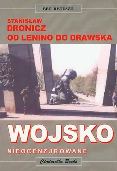Wojsko nieocenzurowane - Stanisław Dronicz