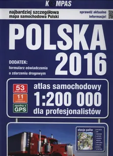 Atlas samochodowy Polska 2016 dla profesjonalistów 1:200 000 - Outlet