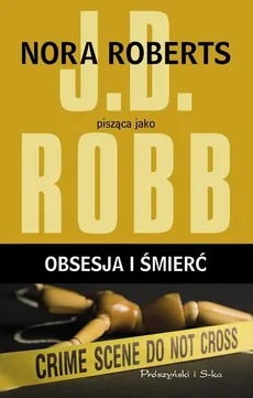 Obsesja i śmierć - Outlet - J.D. Robb