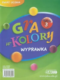 Gra w kolory 3 Wyprawka - Katarzyna Grodzka, Beata Sokołowska