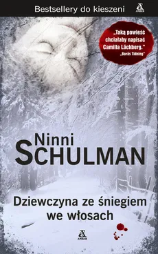 Dziewczyna ze śniegiem we włosach - Nina Schulman