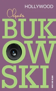 Hollywood - Outlet - Charles Bukowski