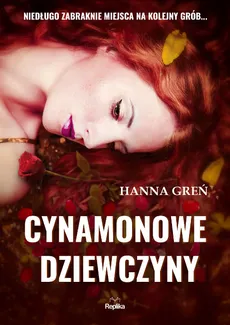 Cynamonowe dziewczyny - Outlet - Hanna Greń