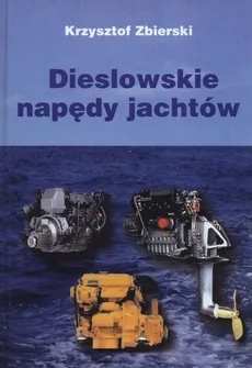 Dieslowskie napędy jachtów - Outlet - Krzysztof Zbierski