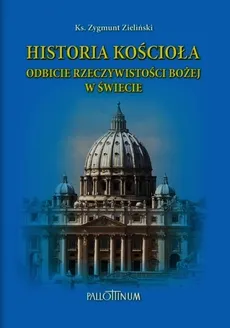 Historia Kościoła - Zygmunt Zieliński