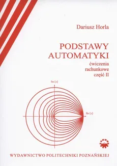 Podstawy automatyki - Dariusz Horla