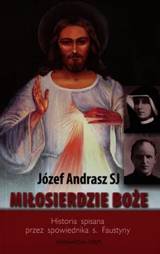 Miłosierdzie Boże - Józef Andrasz