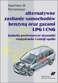 Alternatywne zasilanie samochodów benzyną oraz gazami LPG i CNG - Outlet - Romaniszyn Kazimierz M.