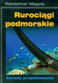 Rurociągi podmorskie - Magda Waldemar