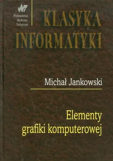 Elementy grafiki komputerowej - Michał Jankowski