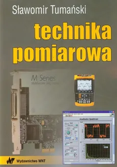 Technika pomiarowa - Sławomir Tumański