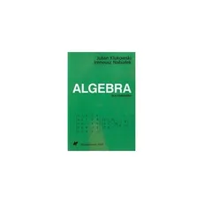 Algebra dla studentów - Julian Klukowski, Ireneusz Nabiałek