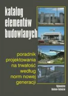 Katalog elementów budowlanych - Dickamp Michael J., Rolf Kampen, Martin Peck, Roland Pickhardt, Thomas Richter