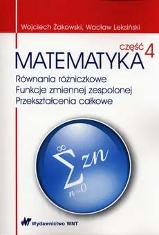 Matematyka Część 4 - Wacław Leksiński, Wojciech Żakowski
