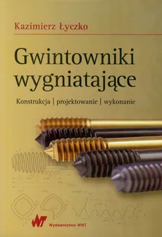Gwintowniki wygniatające - Outlet - Kazimierz Łyczko