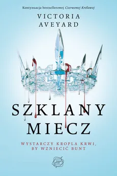 Szklany miecz - Outlet - Aveyard Victoria E.