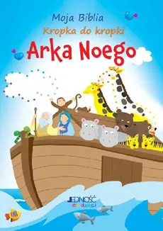 Moja Biblia kropka do kropki Arka Noego - Christina Goodings