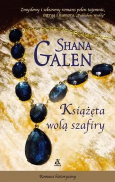 Książęta wolą szafiry - Shana Galen