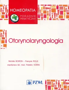 Otorynolaryngologia - Outlet - Michele Boiron, Francois Roux