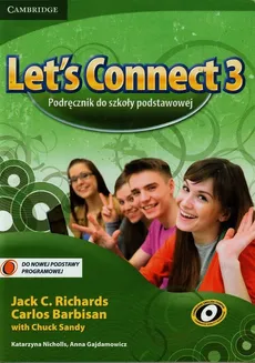 Let's Connect 3 Podręcznik - Chuck Sandy, Richards Jack C., Carlos Barbisan
