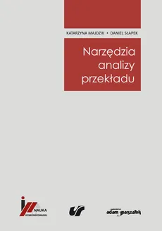 Narzędzia analizy przekładu - Katarzyna Majdzik, Daniel Słapek