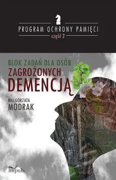 Blok zadań dla osób zagrożonych Demencją - Outlet - Małgorzata Modrak