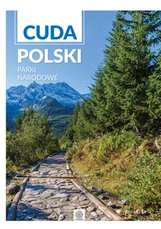 Cuda Polski Parki narodowe - Outlet