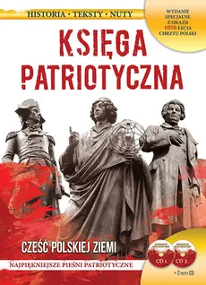 Księga patriotyczna Cześć polskiej ziemi
