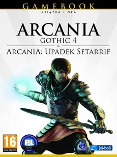 Gamebook Arcania Gothic 4 + Upadek Setarrif