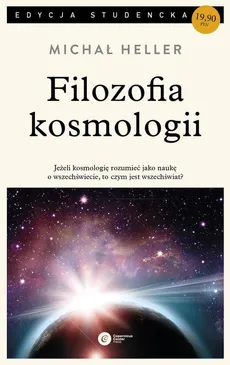 Filozofia kosmologii - Outlet - Michał Heller