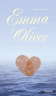 Emma & Olivier - Outlet - Robin Benway