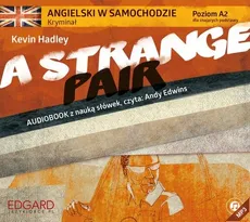 Angielski w samochodzie kryminał A Strange Pair - Kevin Hadley