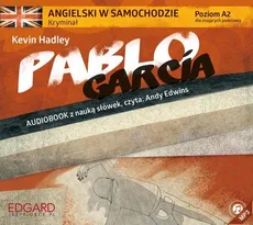 Angielski w samochodzie kryminał Pablo García - Kevin Hadley