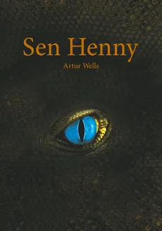 Sen Henny - Artur Wells