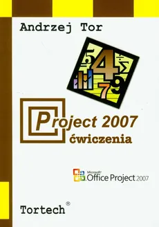 Project 2007 ćwiczenia - Andrzej Tor